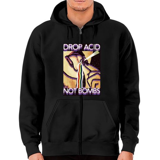Discover LSD Tshirt Drop Acid Not Bombs - Lsd - Zip Hoodies