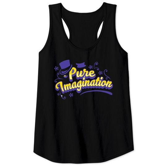 Discover Pure Imagination - Willy Wonka - Willy Wonka - Tank Tops