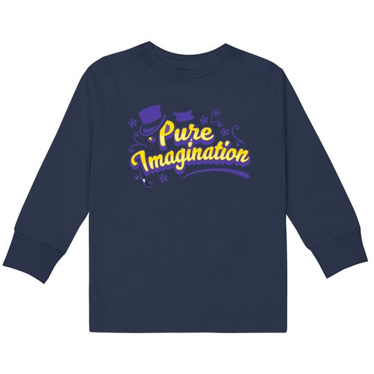 Discover Pure Imagination - Willy Wonka - Willy Wonka -  Kids Long Sleeve T-Shirts