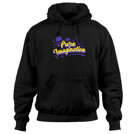 Discover Pure Imagination - Willy Wonka - Willy Wonka - Hoodies