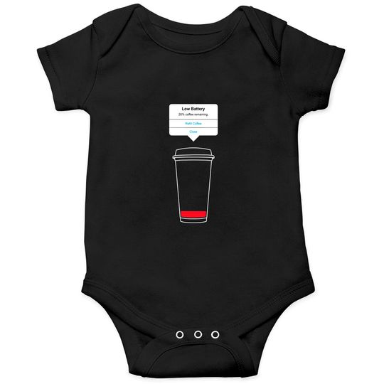 Discover Low battery, refill coffee - Coffee - Onesie