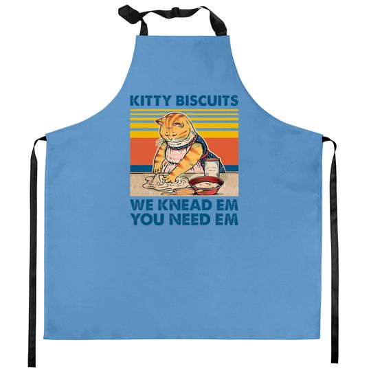 Discover Cute cat Kitty biscuits we knead em you need em - Kitty Biscuits - Kitchen Aprons
