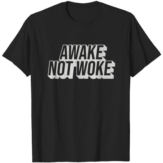 Discover Awake Not Woke Shirt Conservative T-Shirt Republican Tee LGB T.r.u.m.p 2024 Cancel Culture Gift
