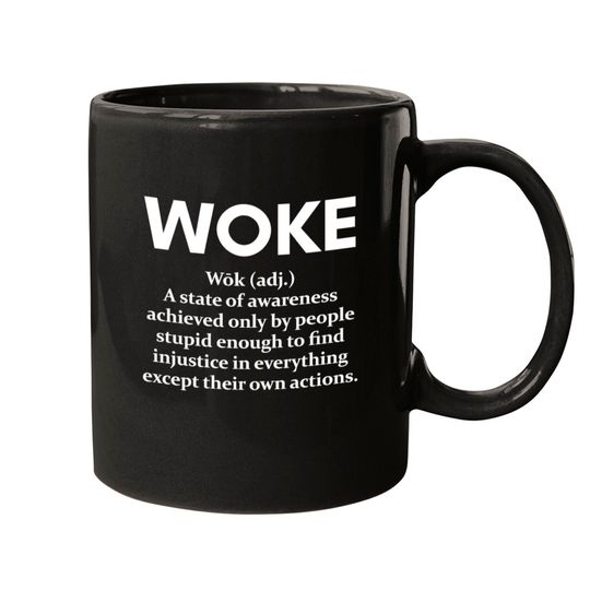 Discover FUNNY WOKE DEFINITION Mugs