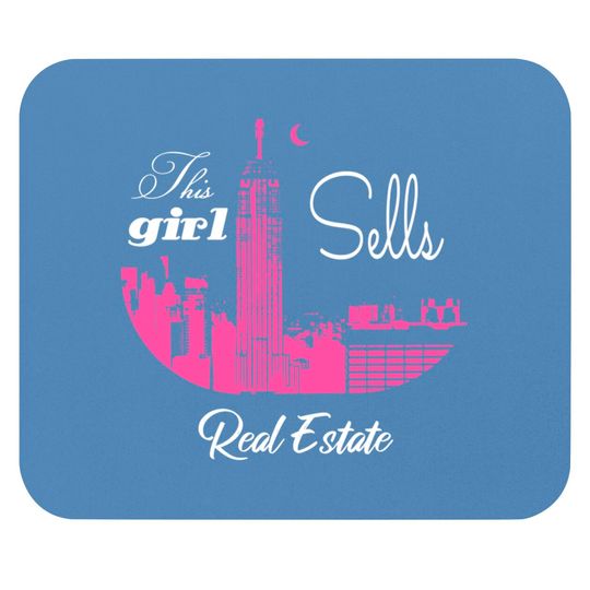 Discover this girl sells real estate - Real Estate - Mouse Pads