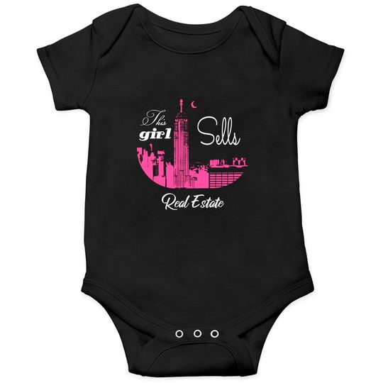 Discover this girl sells real estate - Real Estate - Onesie
