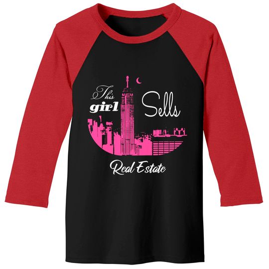Discover this girl sells real estate - Real Estate - Baseball Tees