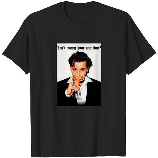 Discover Johnny Isn't Happy Hour Anytime Shirt