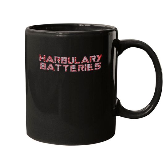 Discover Harbulary Batteries - Harbulary Batteries Drax - Mugs