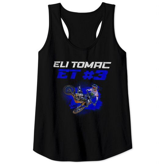 Discover Eli Tomac Tank Tops, Eli Tomac 3, ET3 2022, Motorcycle Racer Tank Tops
