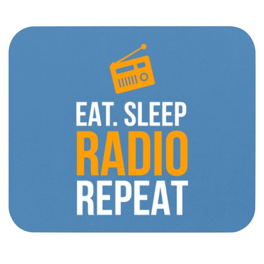 Discover Eat Sleep Radio Repeat Mouse Pads