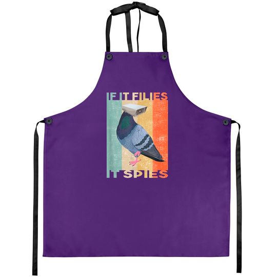 Discover If It Flies It Spies Birds Are Not Real Dove Camera Aprons