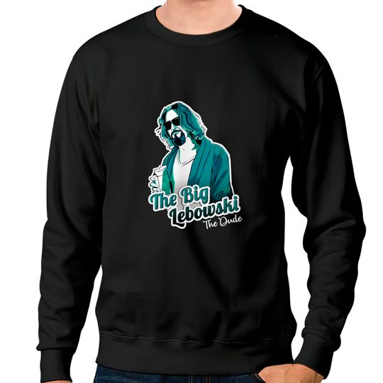 Discover The Big Lebowski - The Big Lebowski - Sweatshirts