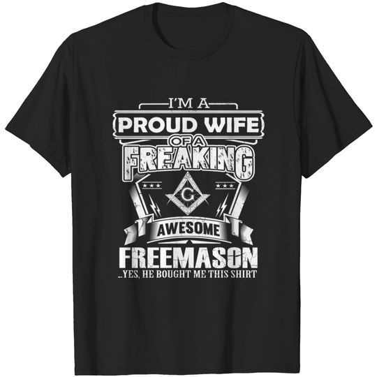 Discover Freemason - PRoud wife of a freemason T-shirt