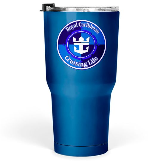 Discover Royal Caribbean Cruise Life - Cruise Vacation - Tumblers 30 oz