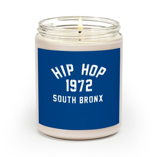 Discover 1972 Hip Hop South Bronx - Hip Hop - Scented Candles