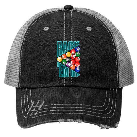 Discover Rack’em Up Billiards - Pool Player - Trucker Hats