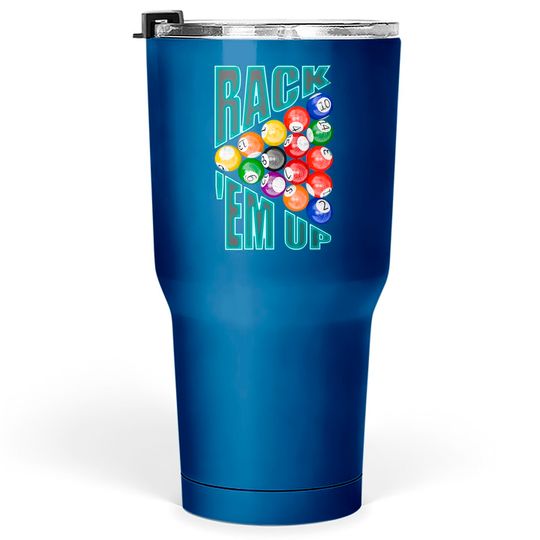 Discover Rack’em Up Billiards - Pool Player - Tumblers 30 oz
