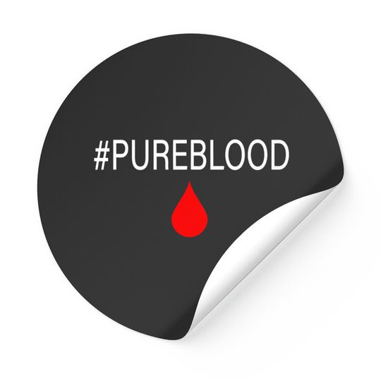 Discover Pure Blood Movement #PUREBLOOD Stickers