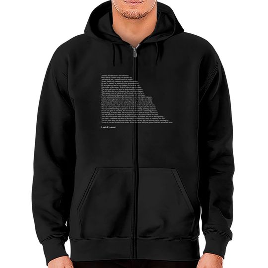Discover Louis L'Amour Quotes - Louis Lamour - Zip Hoodies