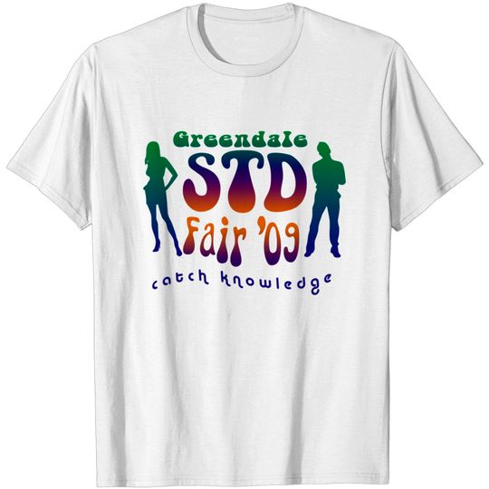 Discover Greendale STD Fair 09 - Community - T-Shirt