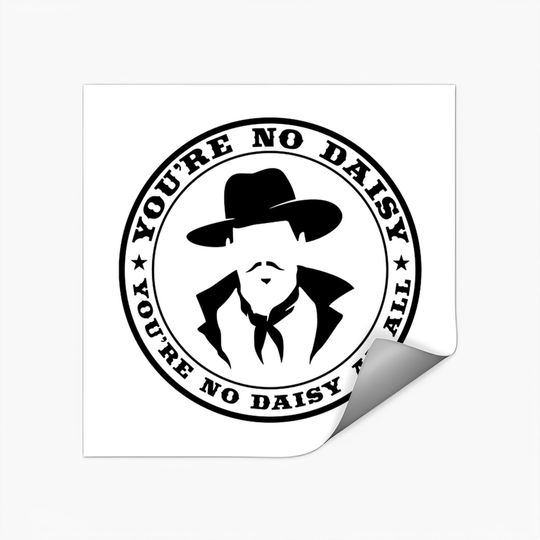 Discover You're No Daisy At all (black) - Tombstone - Stickers
