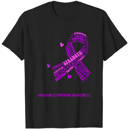 Discover Hodgkins Lymphoma Awareness Hodgkin's Lymphoma Awareness Her Fight is our Fight 4 T-Shirt