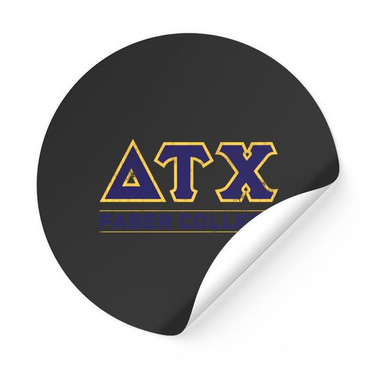 Discover Delta Tau Chi - Faber College - Delta House - Stickers