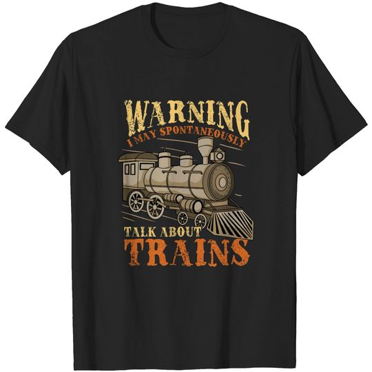 Discover Trains Railroad Train Lover - Train - T-Shirt