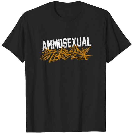 Discover Ammosexual Shirts T-Shirt