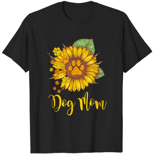 Discover Mom S U N F L O W E R D O G M O M T-Shirt