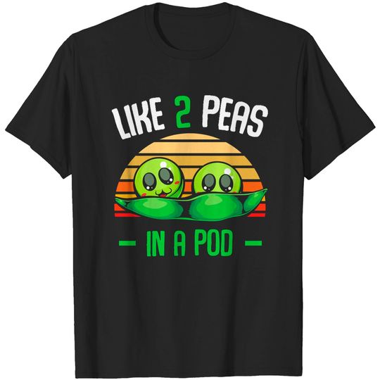 Discover Vegetables Peas - Like 2 Peas In A Pod - Cute Vegetable T-Shirts