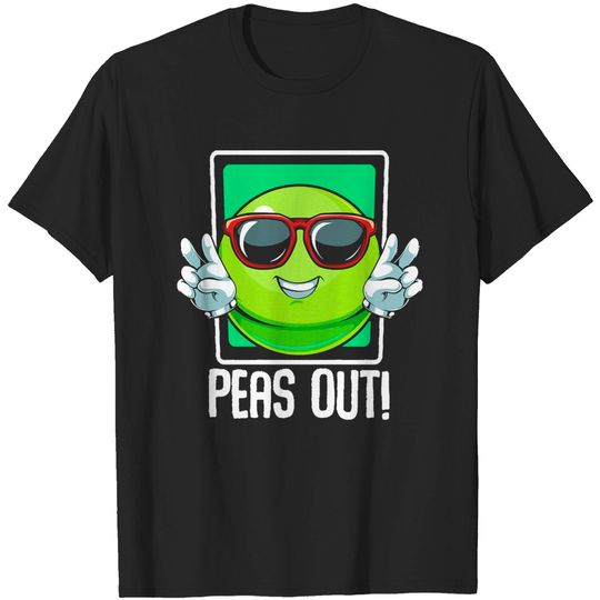 Discover Vegetables Peas - Peas Out! Cool Vegetable Sunglasses Puns T-Shirts