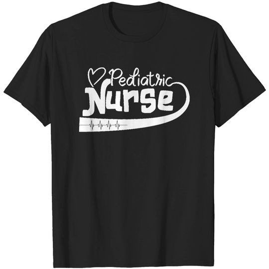Discover Pediatric Nurse Pediatric Nurse T-Shirts