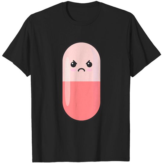 Discover Pills Angry pill T-Shirts