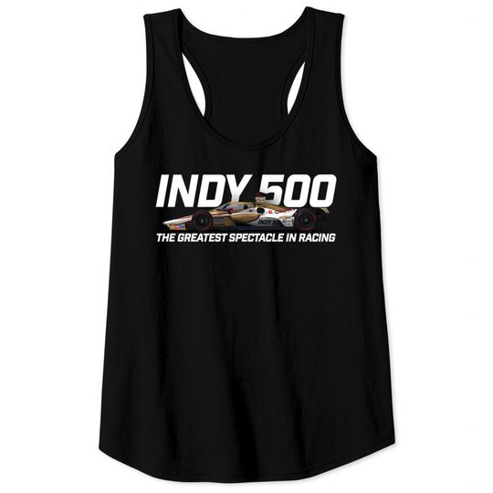 Discover Indy Greatest Spectacle (dark double-sided) - Indy 500 - Tank Tops