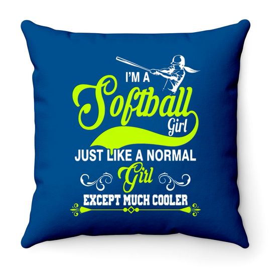 Discover Softball - i'm a softball girl like normal girl Throw Pillows