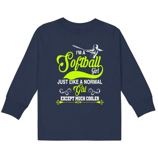 Discover Softball - i'm a softball girl like normal girl  Kids Long Sleeve T-Shirts