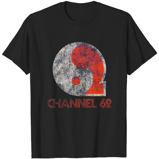 Discover Channel 62 - Uhf - T-Shirt