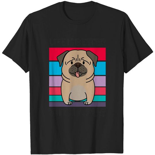 Discover Pug Life Is Better With A Pug, Vintage Sunset T-Shirts