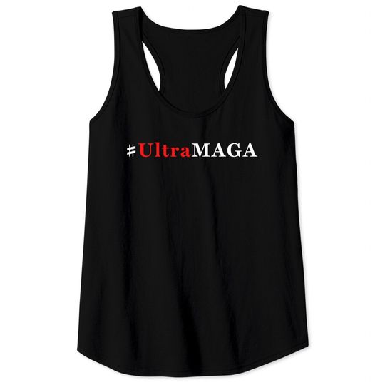 Discover Ultra MAGA Tank Tops