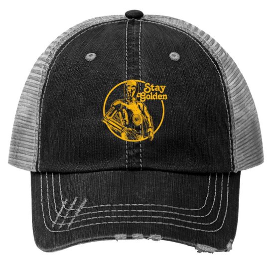 Discover NEW C 3PO Stay Golden Trucker Hats