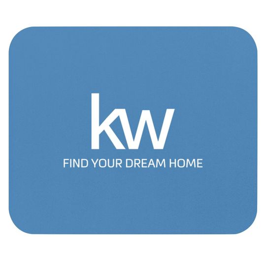 Discover kw - find your dream home - Keller Williams - Mouse Pads