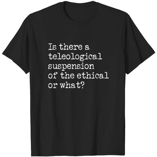 Discover Søren Kierkegaard Philosophy Joke in Distressed White Lettering - Kierkegaard - T-Shirt