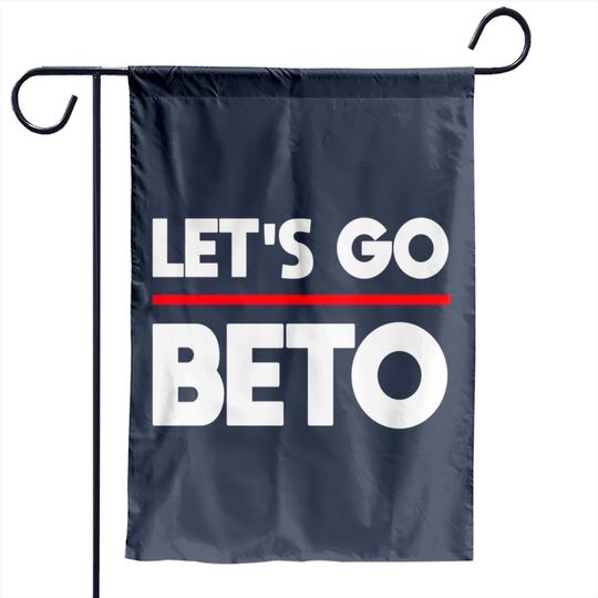 Discover Beto 2022 Beto O'Rourke For Governor Texas Signature Garden Flags
