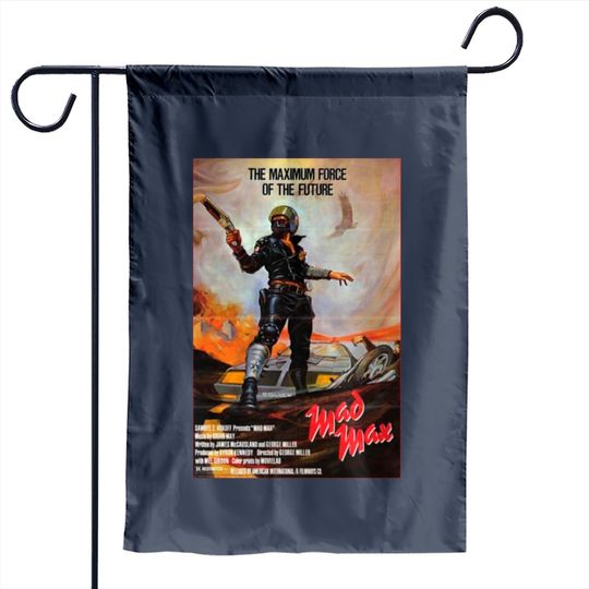 Discover Mad Max... Original Gangsta - Mad Max - Garden Flags