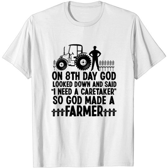 Discover God Made A Farmer Tractor Life Agriculture T-shirt
