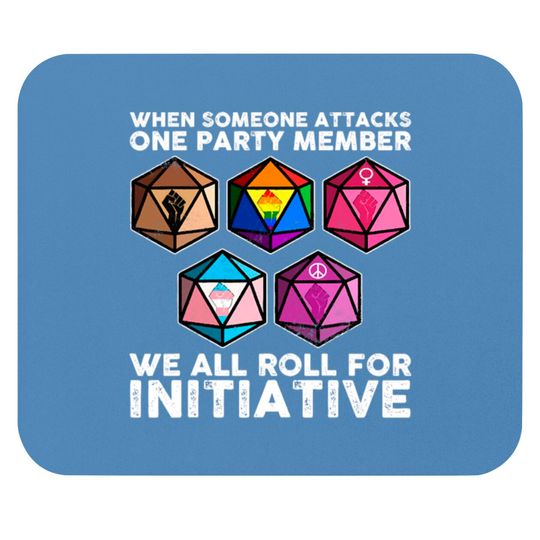 Discover Inspirational We All Roll For Initiative Equal Mouse Pads