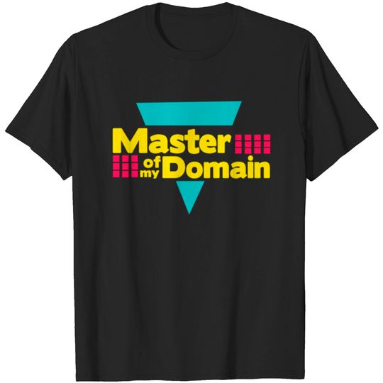 Discover Master Of My Domain T-shirt