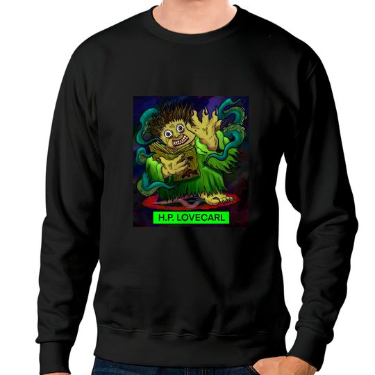 Discover H.P. Lovecarl!!!!! - Garbage Pail Kids - Sweatshirts